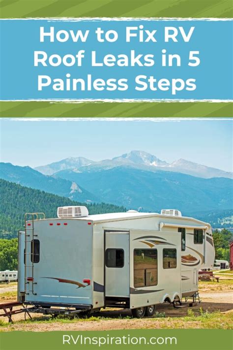 How to Fix RV Roof Leaks: A Step